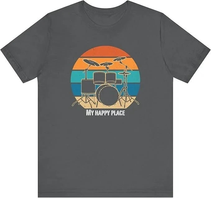 My Happy Place Drum Set T-Shirt Drummer Musician Gift Tee - H018