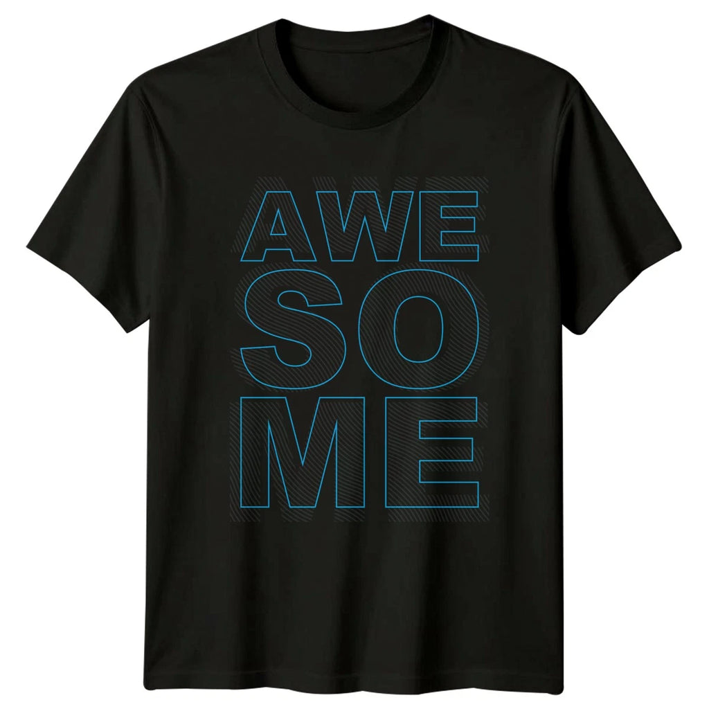 Awesome T-Shirt Typography Graphic Streetwear Birthday Gift For Him And Her