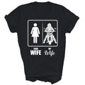 Your Wife My Wife Biker motorcycle Unisex Shirt Gift