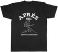 Apres Ski Mens T-Shirt Snow Lovers Club Skiing Tee Gift