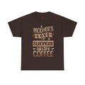 DJH Apparel | A Mother's Love Is Stronger Than Coffee Mother's Day T-shirt