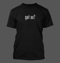 got ox? - Men's Funny T-Shirt New RARE