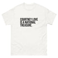 Courtney Love Is A National Treasure Hole Fan white tee shirt t-shirt