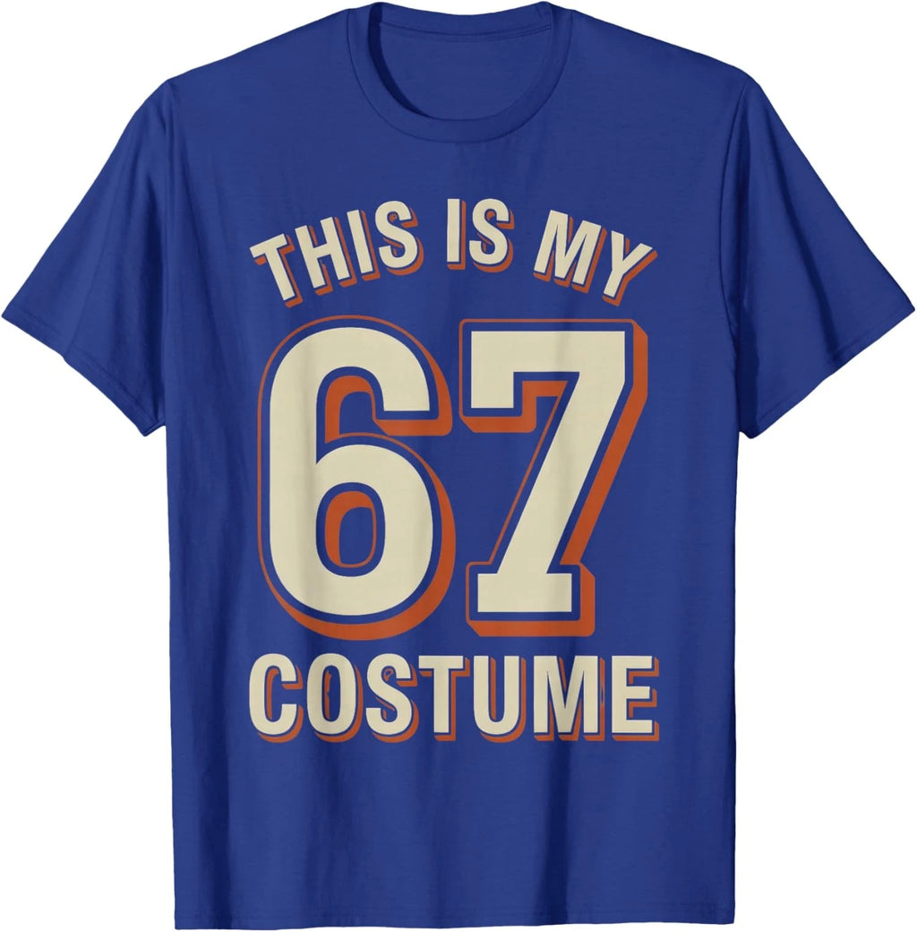 This is My Halloween 67 Funny Lazy Costume  Unisex T-Shirt