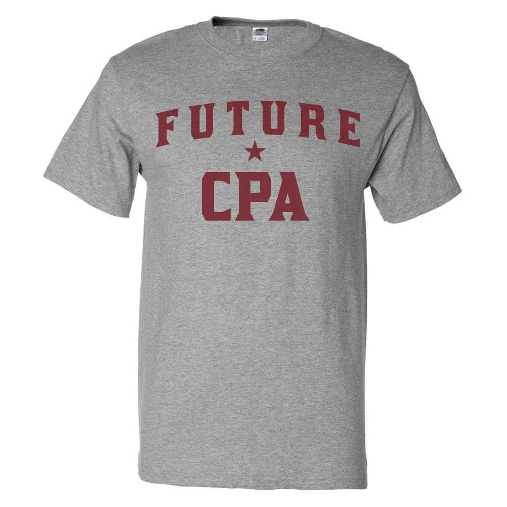 Future CPA T shirt Funny CPA Tee
