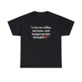 "Caffeinated Wit and Irreverent Charm: The Perfect Tee for Coffee Lovers"