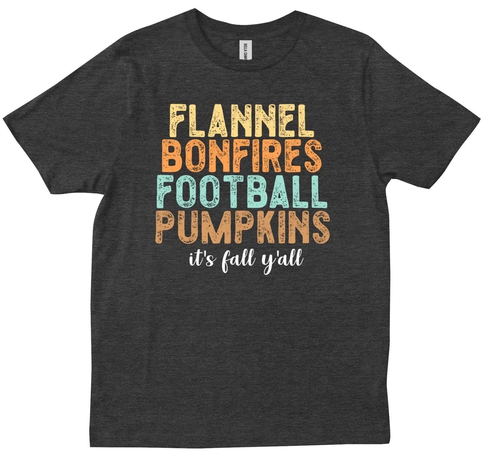 Flannel Bonfires Football Pumpkins Its Fall Y'all Saying Friend Trendy T-shirt
