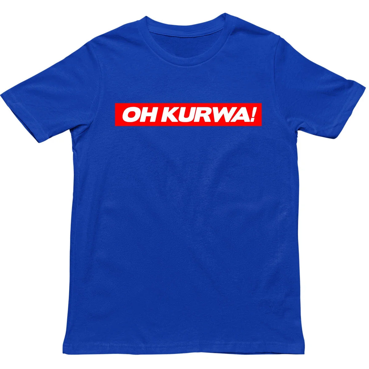 Funny Oh Kurwa Poland T Shirt,Offensive Polish Swear Word Unisex Tee,Polski Meme
