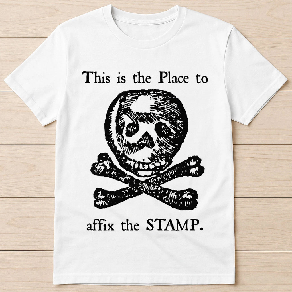 Stamp Act of 1765 Protest US History American Revolution Gift Tee T Shirt G2892