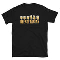 Beergetarian Funny Alcohol Beer Drinking Unisex T-Shirt
