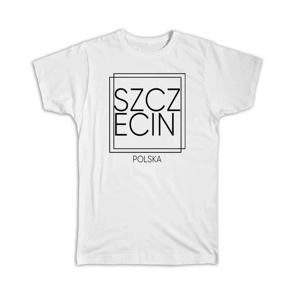 Gift T-Shirt : SZCZECIN Poland Square Modern Minimalist Font
