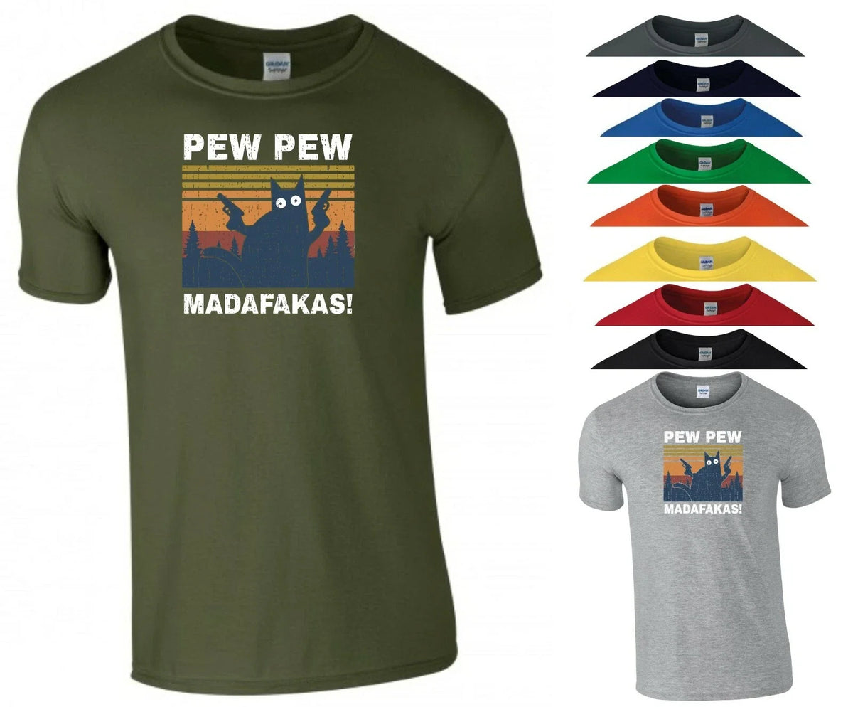 Pew Pew Madafakas T Shirt Cat Lovers Funny Rude Joke Birthday Gift Men Tee Top