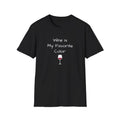 Wine Is My Favorite Color Unisex Softstyle T-Shirt