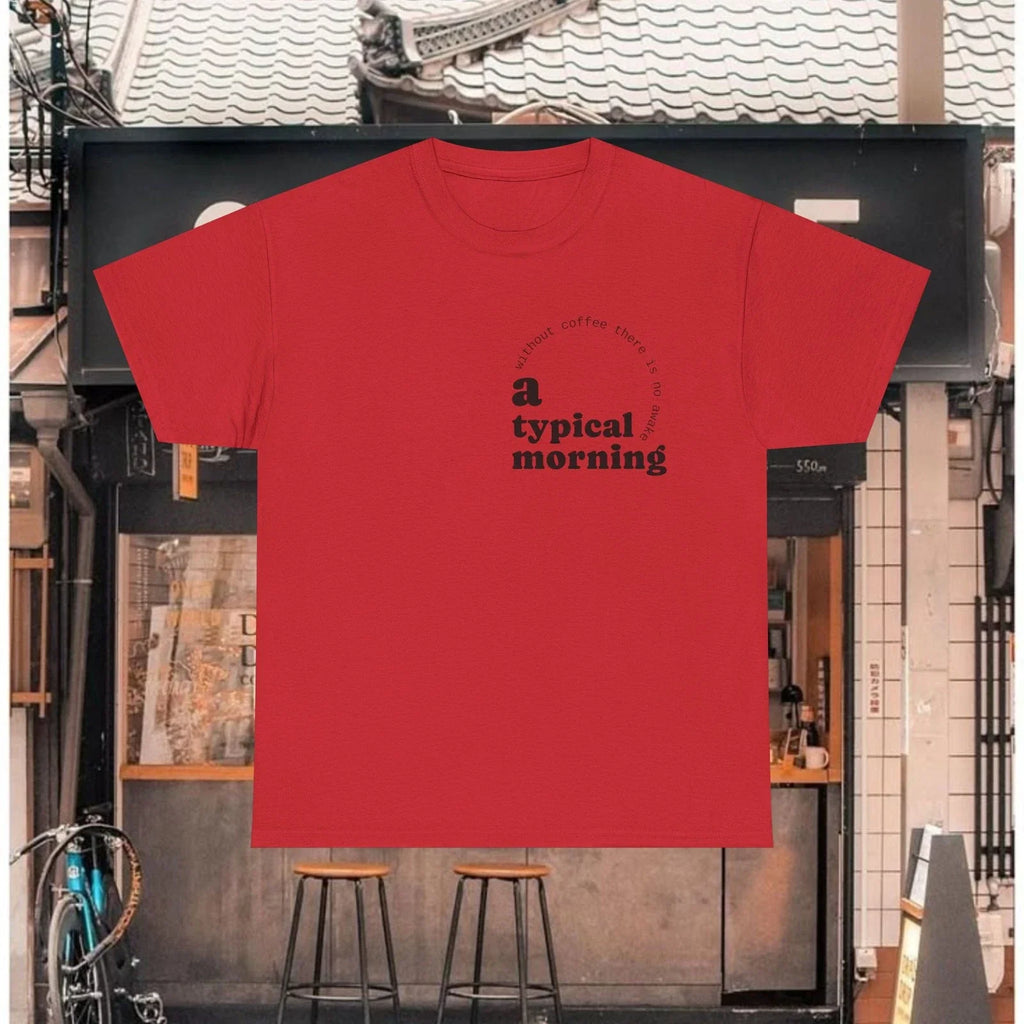 „Without coffee“ Cotton Tee