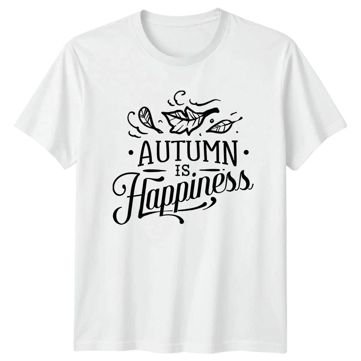 Autumn Is Happiness T-Shirt Fall Seasonal Quote Gift For Him And Her