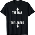 The Man The Legend T-Shirt T-Shirt