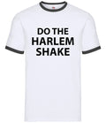 Haz El Harlem Shake - Ringer Para Hombres - Meme Divertido De Internet Baile