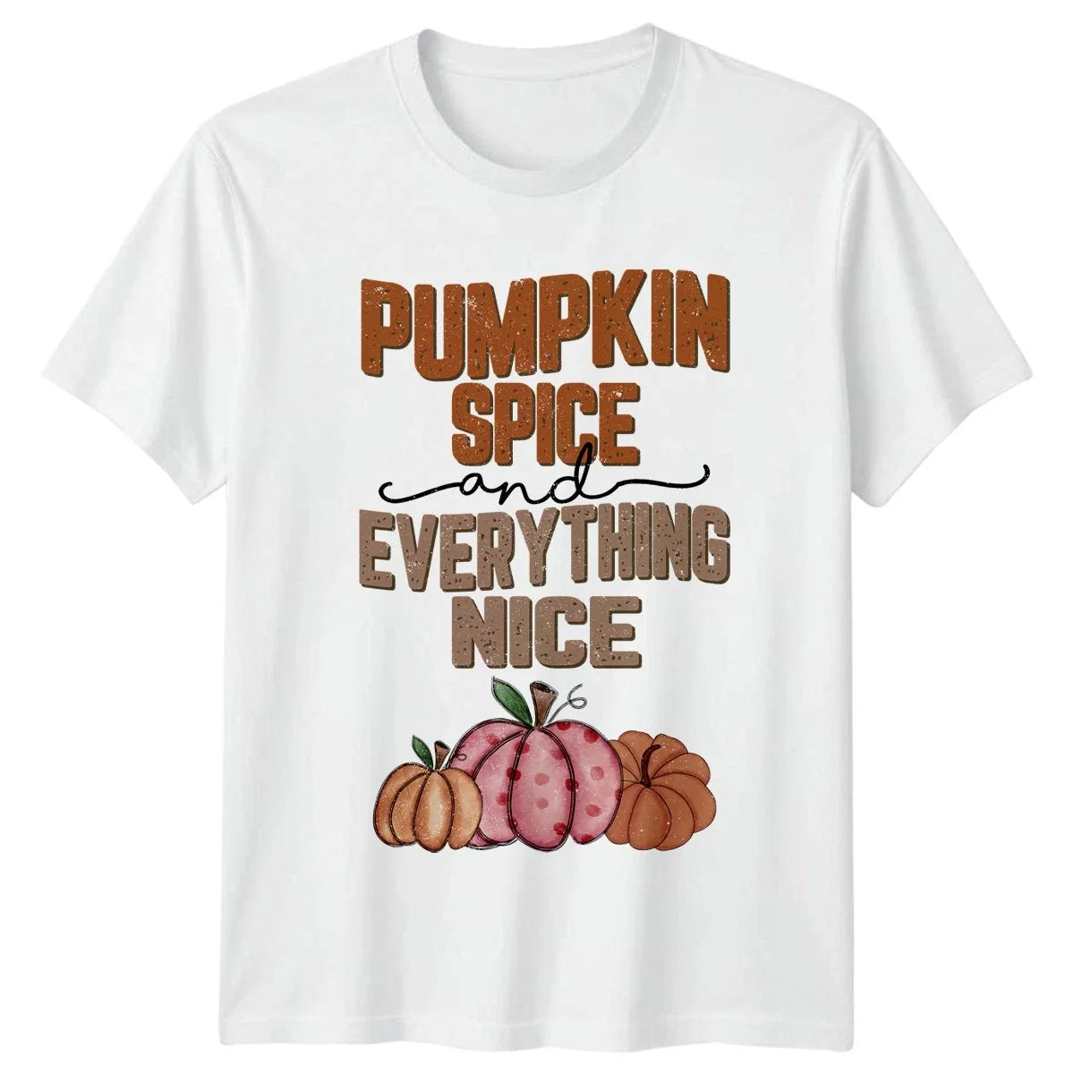 Pumpkin Spice And Everything Nice T-Shirt Fall Autumn Christmas Gift