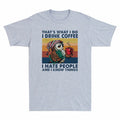 And I Coffee Funny Hate Tee People Men's Do I Owl Know That's What Things Drink
