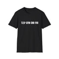 Tap Gym Cho Vui T-Shirt Gym For Fun Funny Vietnamese Lazy Fitness Streetwear