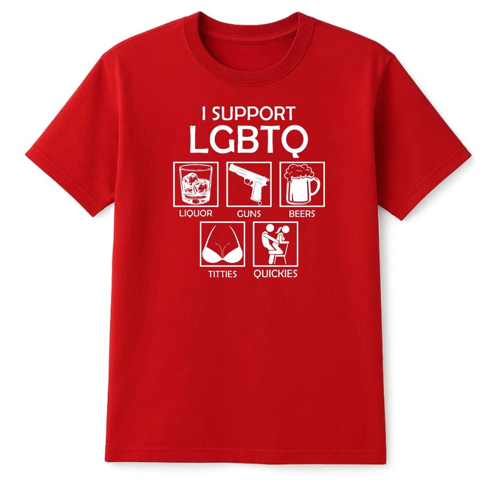 I Support LGBTQ Funny T-Shirt Dark Humour Offensive Statement Party Gift Rude Te