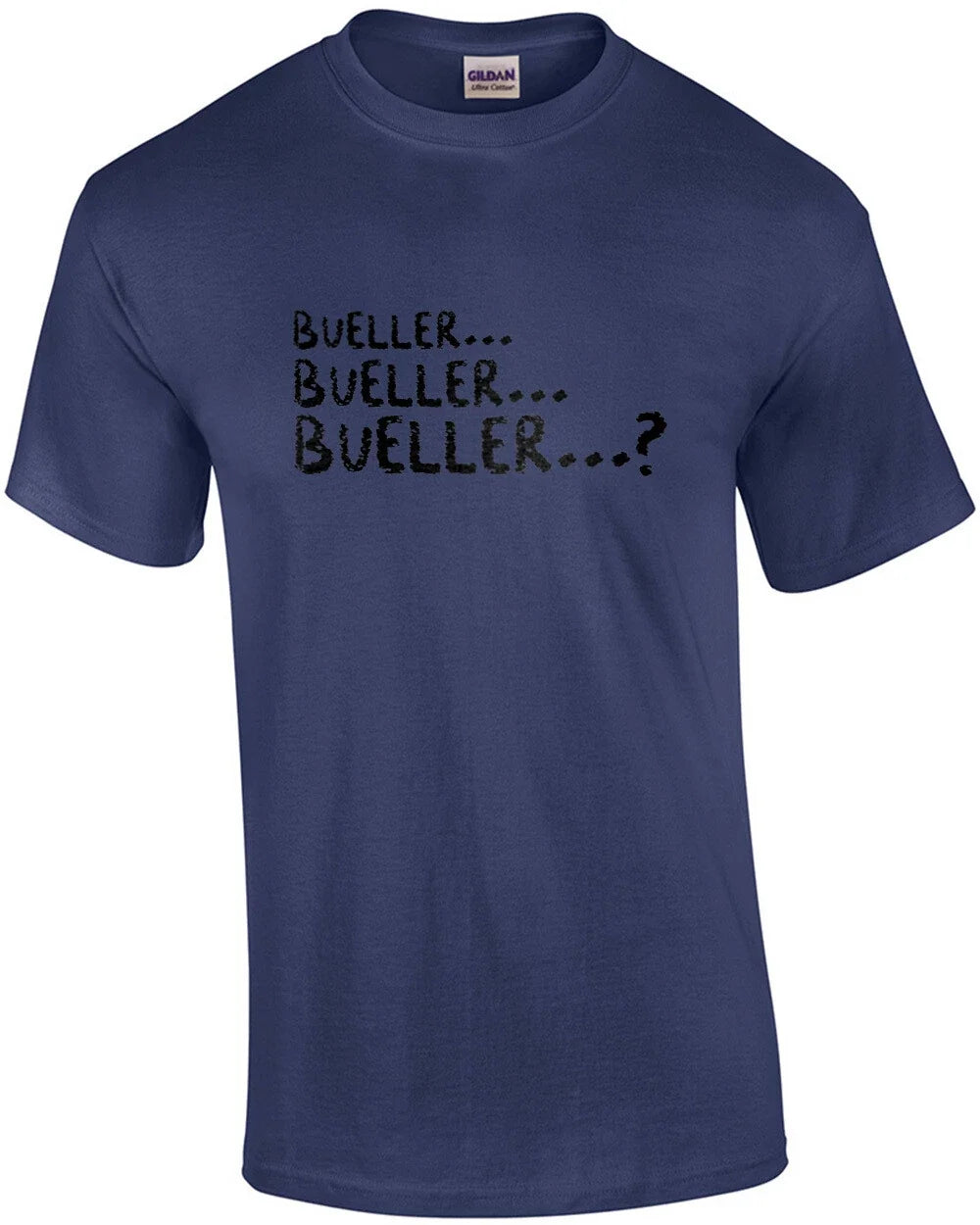 Bueller? Bueller? Bueller?  Ferris Bueller's Day Off - 80's t-shirt