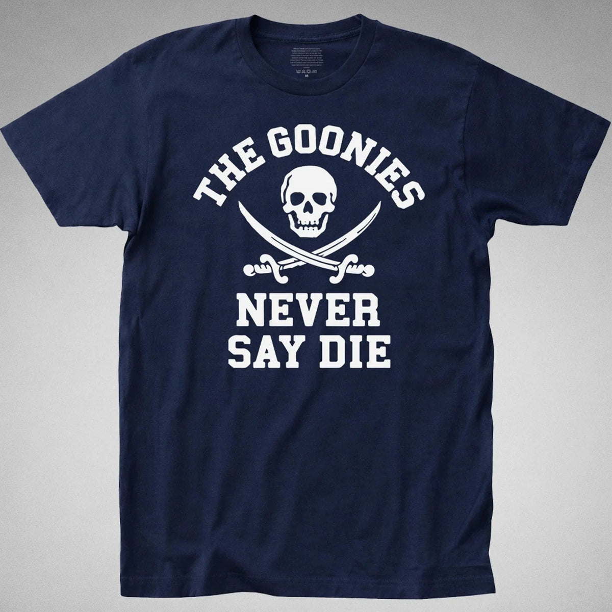 GOONIES Never Say Die T-SHIRT Funny 80s Retro Movie sloth one eyed pirate skull