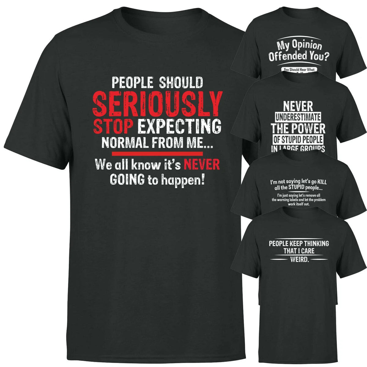 Funny Unisex T Shirt Sarcastic Sarcasm Humour Joke Quote Novelty Black Tee