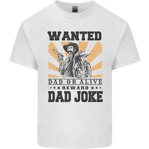 Father's Day Dad Joke Funny Cowboy Poster Mens Cotton T-Shirt Tee Top