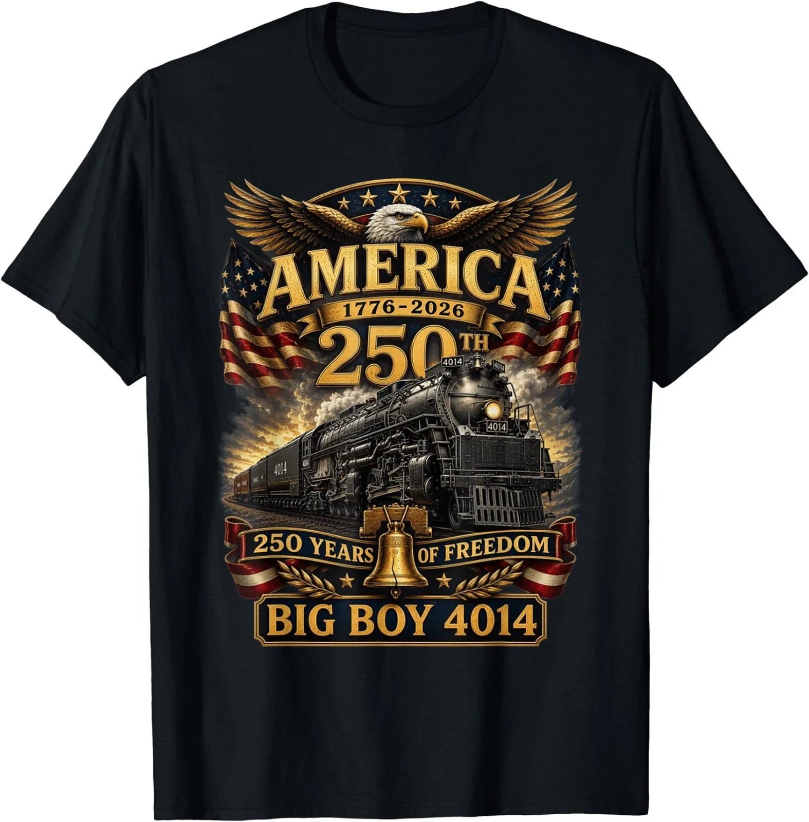 Big Boy 4014 Train USA 250th Anniversary Patriotic American T-Shirt