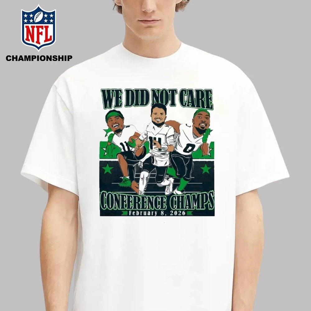 Seahawks We Did Not Care Conference Champs Shirt