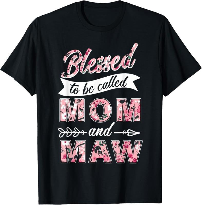 shirts Blessed To Be Called Mom And Maw Grandma Gifts T-Shirt Hoodie, Sweatshirt | HypeDripTees.com