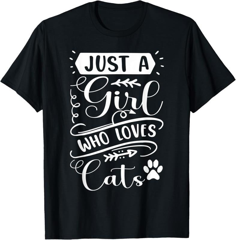 shirts Just A Girl Who Loves Cats Funny Cat Lover Kitten Graphic T-Shirt Hoodie, Sweatshirt | HypeDripTees.com