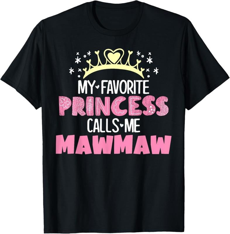 shirts My Favorite Princess Calls Me Mawmaw Funny Cute Grandma T-Shirt Hoodie, Sweatshirt | HypeDripTees.com