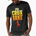 For Crux Sake Rock Climbing Bouldering Funny Climber Boy by GrandeDuc