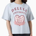 Delulu university. Delulu is my solulu. by aliceworks