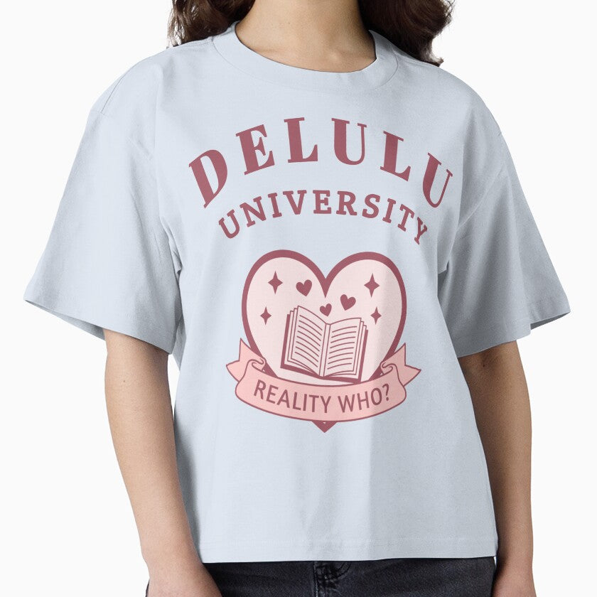 Delulu university. Delulu is my solulu. by aliceworks