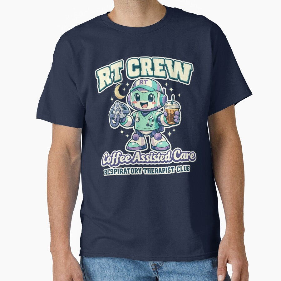 RT Crew Coffee Assisted Care Robot Respiratory Therapist Night Shift Retro T-Shirt by ClinicalHubs