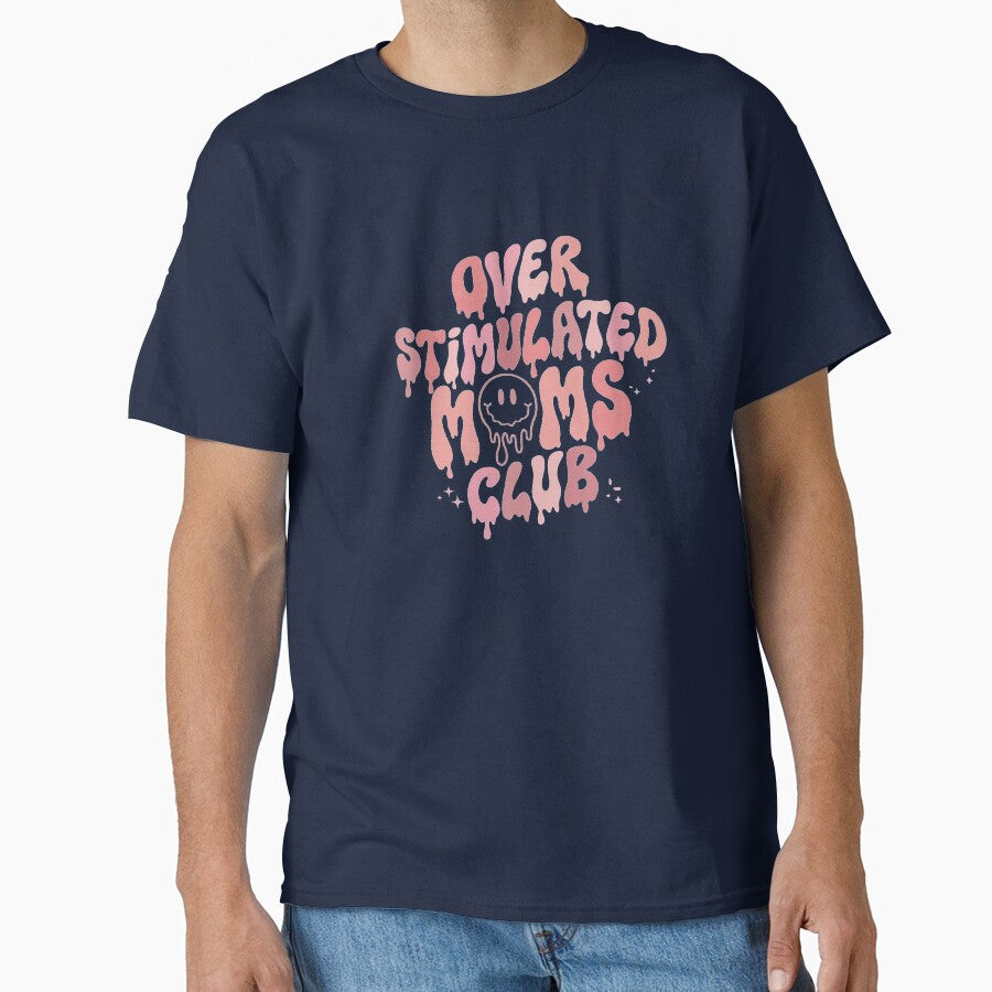 Overstimulated moms club by popsessiveart