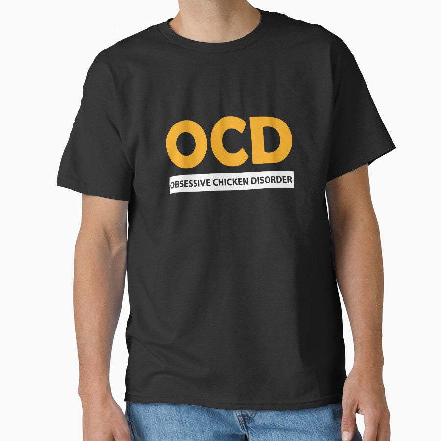 Funny Obssesive Chicken Disorder Shirt by drwigglebutts