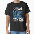 Proud Mom of a 2026 Senior Graduation 2026 Mommy by ZACK ART