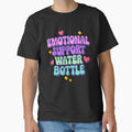 Emotional Support Water Bottle by IHateDumplings