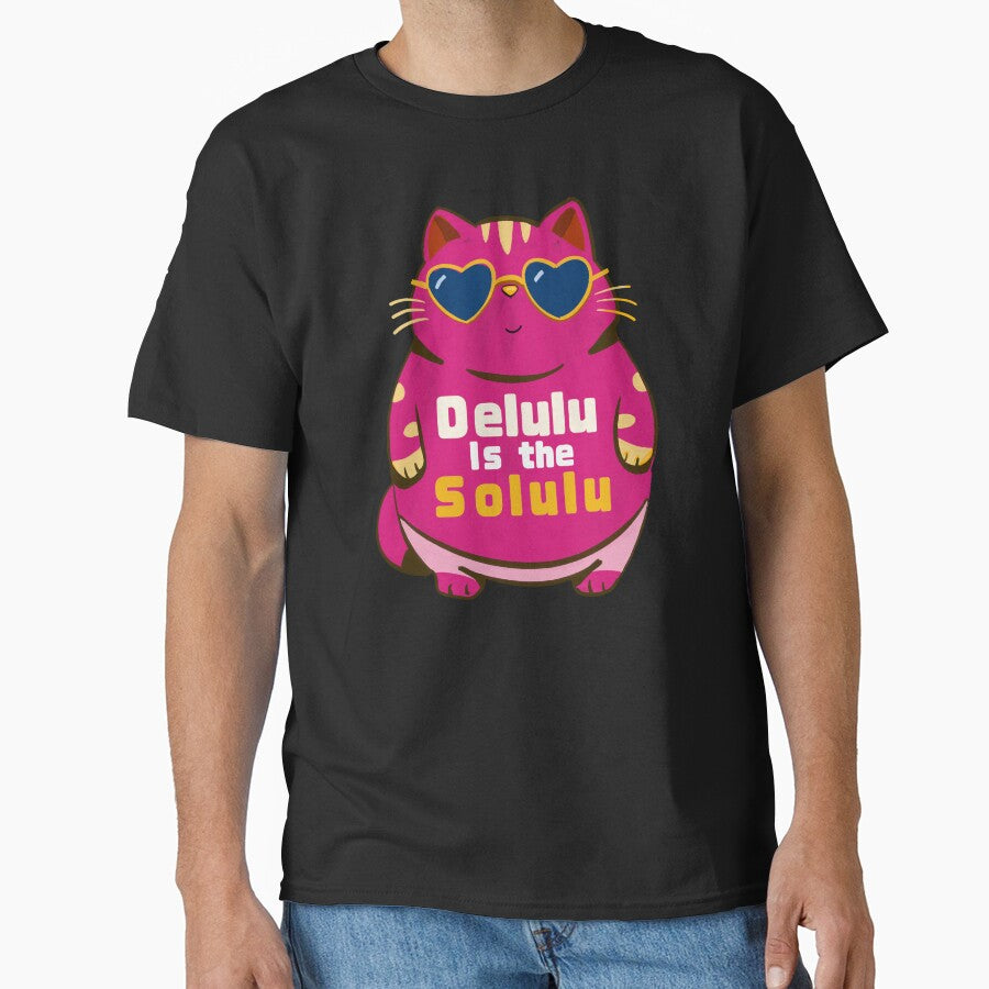Delulu is the solulu by Blissandlove