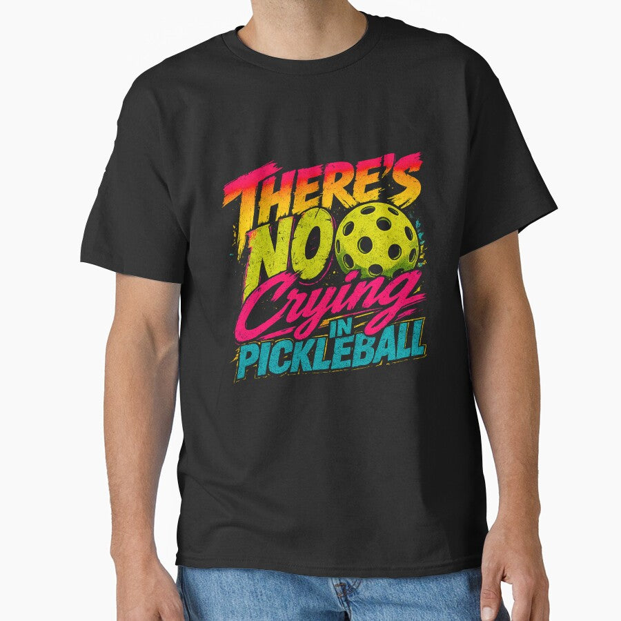 There's No Crying in Pickleball Funny Pickleball Shirt Retro Paddle Sports Tee by LVSMe