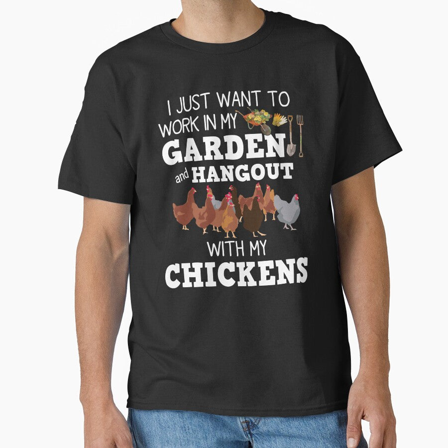 I Just Want To Work In My Garden And Hangout With My Chickens by SunsetGloww