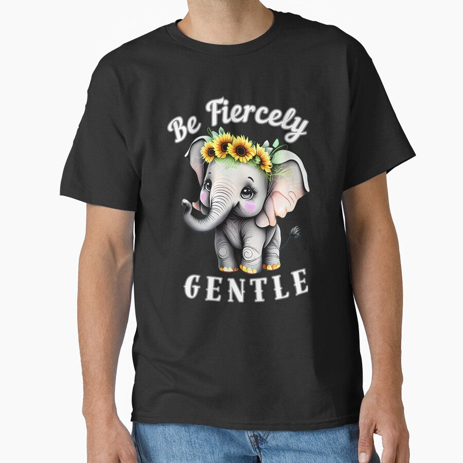 Be Fiercely Gentle by ElephantVibes
