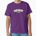 Delulu Funny Retro Design by EastEndTownie
