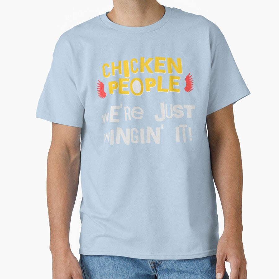 CHICKEN PEOPLE: We're Just Wingin' It by rockandahardplaceradio
