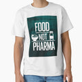 Food Not Pharma – Heal Naturally! by Vivid Art Zone