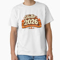 Hello 2026 Motivational New Year T-Shirt | Modern Retro Design Canada by mocci10